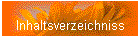 Inhaltsverzeichniss